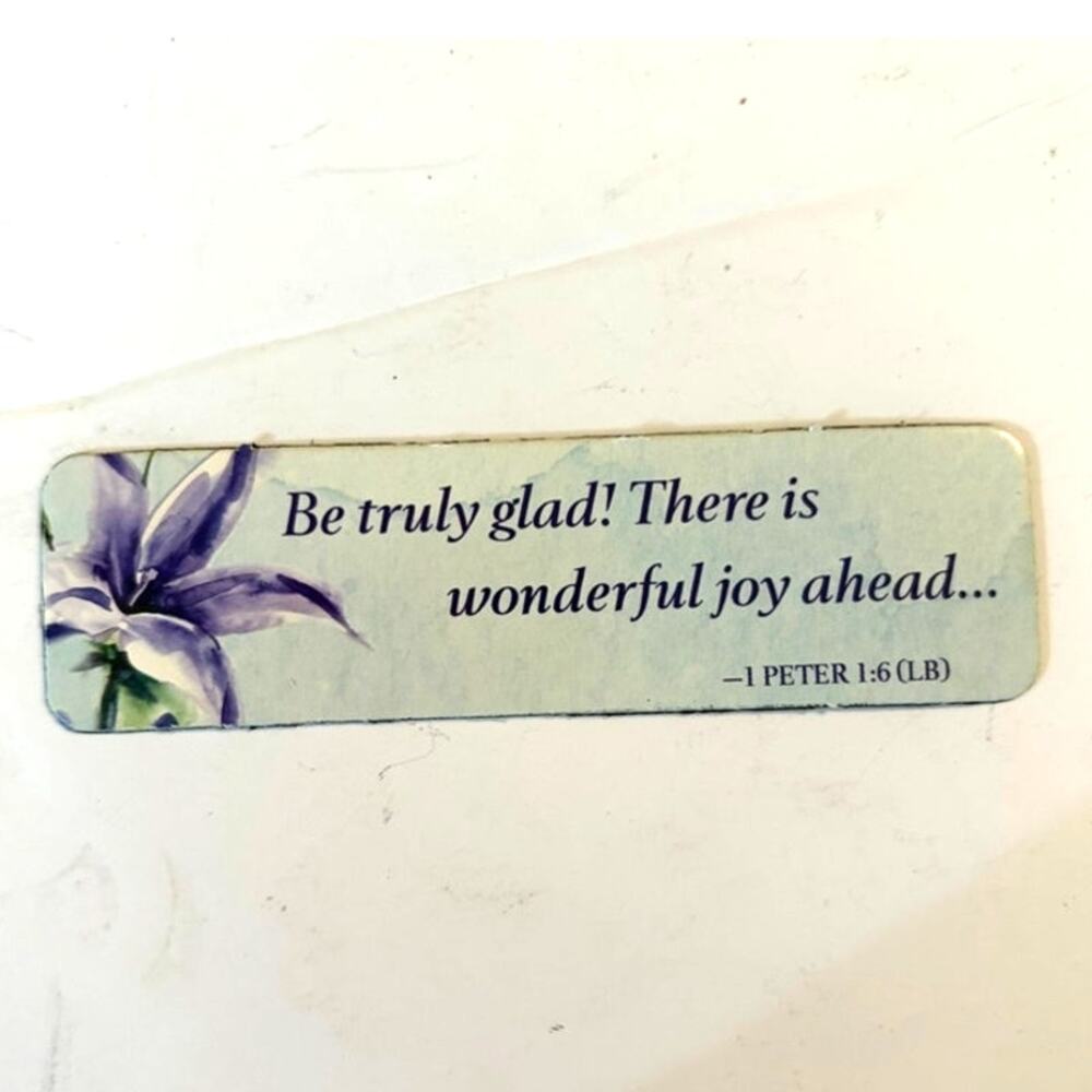 1 Peter 1:6 Scripture Magnet Purple Lily Living Bible Inspirational 3.75x1